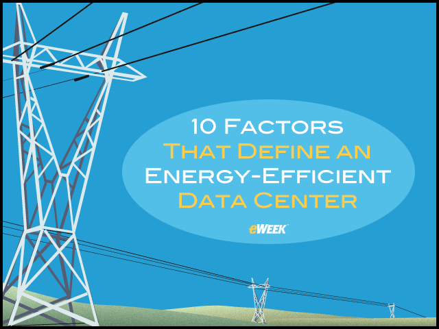 10 Factors That Define an Energy-Efficient Data Center