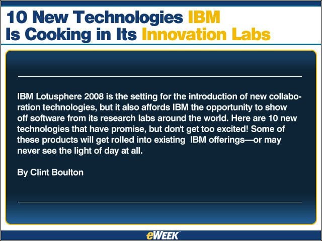 10 New Technologies IBM Is Cooking in Its Innovation Labs