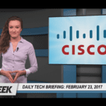 Daily Tech Briefing 2/23/2017