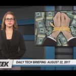 Daily Tech Briefing Aug. 22