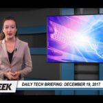 Daily Tech Briefing Dec. 19