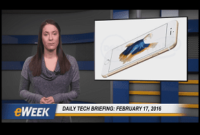 eweek tech briefing 2.17.16