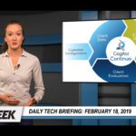 Daily Tech Briefing Feb. 18
