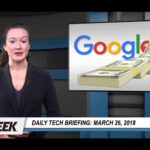 Daily Tech Briefing March 26