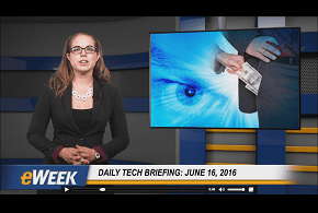 eweek video 6.16.16