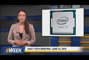 eweek video 6.23.16