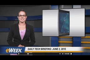 eweek video 6.2.16