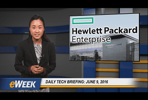 eweek video 6.9.16