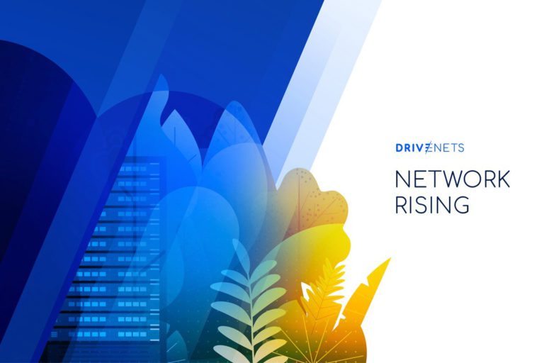 How DriveNets Delivers Promise of Network Disaggregation 
