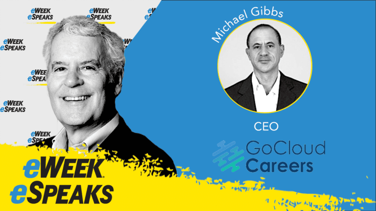Go Cloud Careers CEO Michael Gibbs on What Cloud Pros Must Know