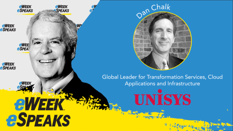 Unisys’s Dan Chalk on Hybrid Cloud Migration