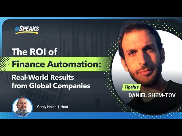 Finance Automation as a Strategic Growth Engine: Insights from Tipalti’s Daniel Shimtov
